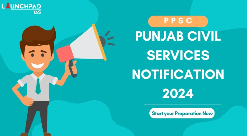 PPSC Punjab Civil Services Notification 2024