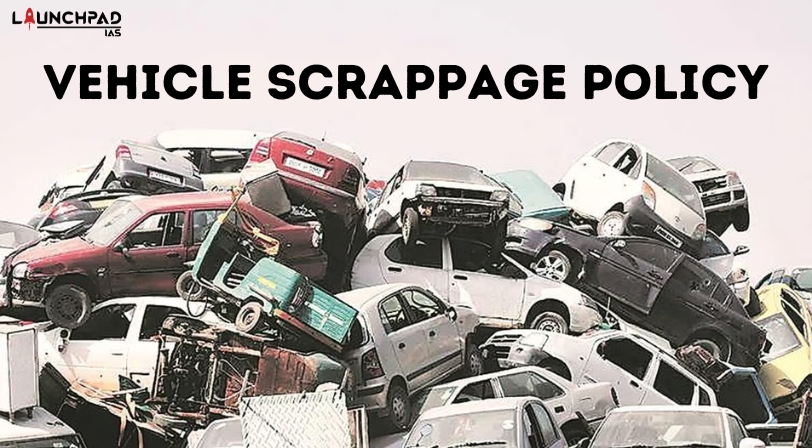 Vehicle Scrappage Policy