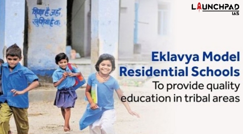 Eklavya Model Residential Schools