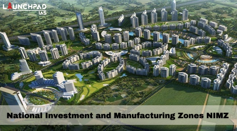 National Investment and Manufacturing Zones