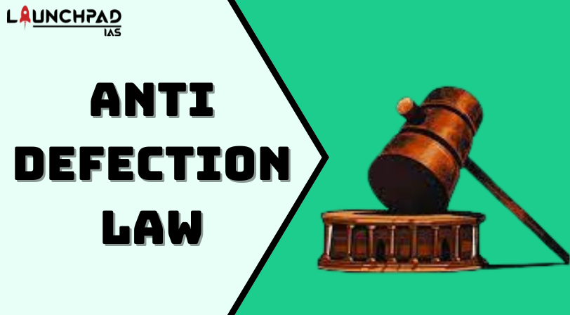 Anti-Defection Law