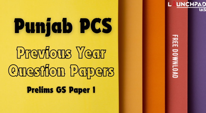 Punjab PCS Previous Year Question Papers