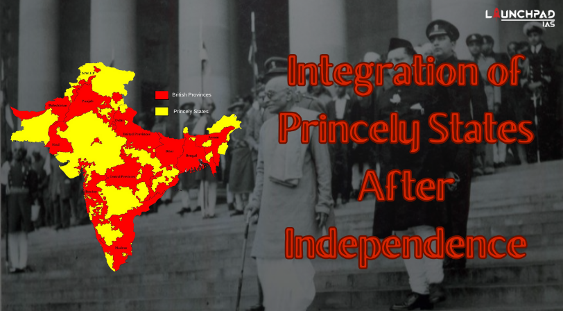 Integration of Princely States After Independence