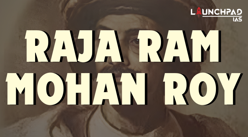 Raja Ram Mohan Roy