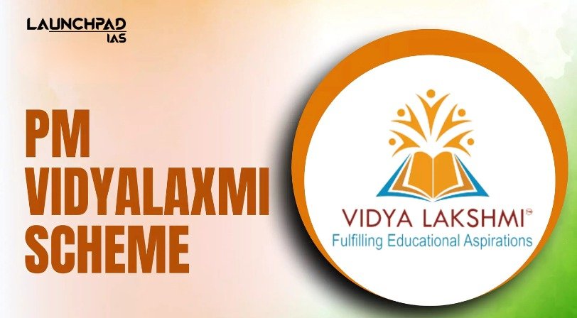 Pradhan Mantri Vidyalaxmi Scheme