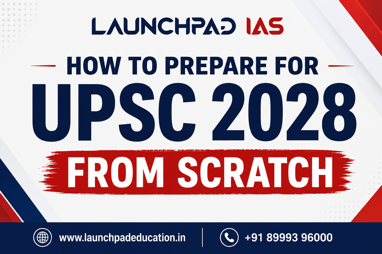 How to Prepare for UPSC 2028 from Scratch