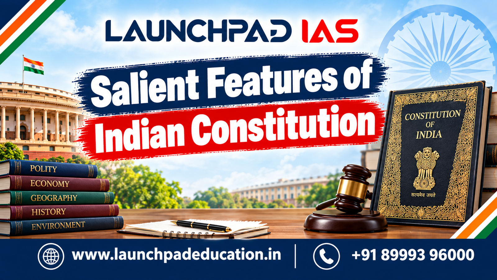 Salient Features of Indian Constitution