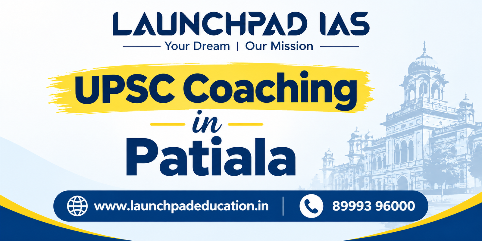 UPSC Coaching in Patiala